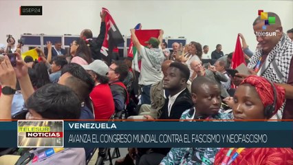 Se desarrolló el Congreso Mundial Contra el Fascismo, Neofascismo en Caracas