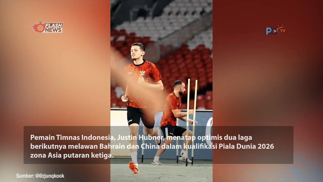 Justin Hubner Targetkan 6 Poin Lawan Bahrain dan China