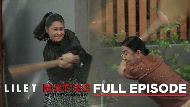 Lilet Matias, Attorney-At-Law: Tinang Ces, nagwalis ng kalat! (Full Episode 136) September 12, 2024
