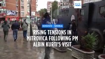 Kosovo PM's visit to Mitrovica sparks tensions amid closure of two border crossings with Serbia