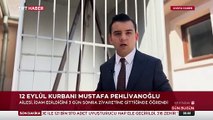 12 Eylül kurbanı Mustafa Pehlivanoğlu