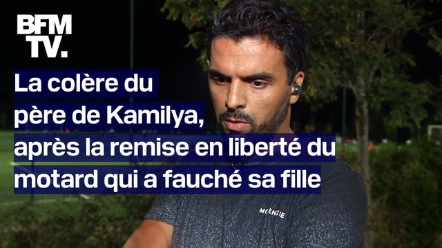 “Est-ce que la justice se rend compte que ce motard a commis un meurtre?”: la colère du père de Kamilya, tuée par un motard remis en liberté sous contrôle judiciaire