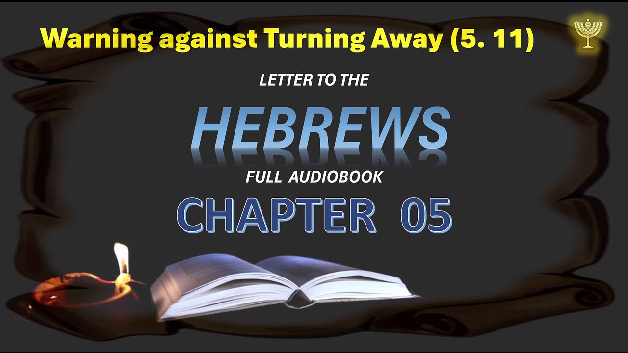 Holy Bible Audio HEBREWS  1 to 13Contemporary English