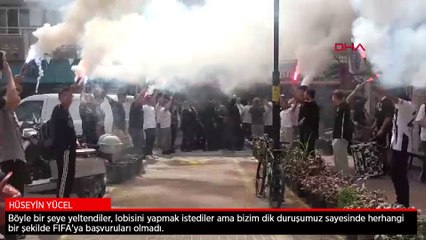 Hüseyin Yücel: Dik duruşumuz sayesinde Maccabi'nin FIFA'ya herhangi bir başvuruları olmadı