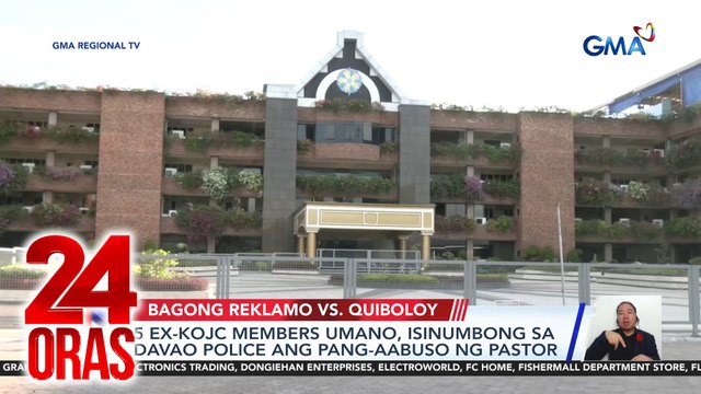 24 Oras: (Part 1) 5 ex-KOJC members umano, paulit-ulit na inabuso at tinakot ni Pastor Quiboloy; Maritime patrol sa Panatag Shoal, sinalubong ng radio challenge ng Chinese Navy; PBBM: Fake news ang umano'y resignation ni DND Sec., atbp.