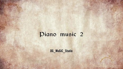 Piano   Background Music 2 | ©️No copyright music | Free Music | @DG_MuGiC_studio