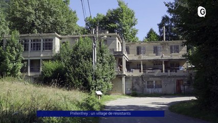 Reportage - Prélenfrey, un village de résistants ! - Reportages - TéléGrenoble