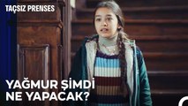 Masal Tüm Gerçekleri Açığa Çıkaracak - Taçsız Prenses 9. Bölüm