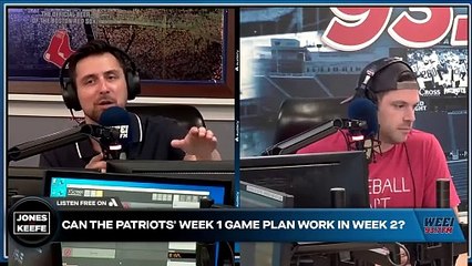 Jones & Keefe: Did the Patriots find their recipe for success in Week 1?
