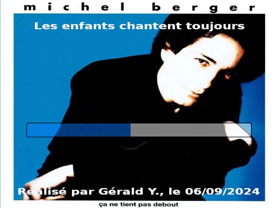 Michel Berger_Les enfants chantent toujours (1990)karaoké