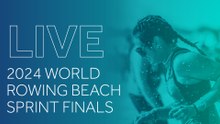 2024 World Rowing Beach Sprint Finals