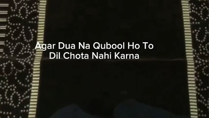 Agar Aap Ki Dua Qabool Nahi Ho Rahi To Ye Sun Lo...