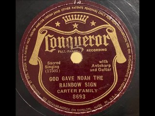 Carter Family - God Gave Noah The Rainbow Sign (1929)
