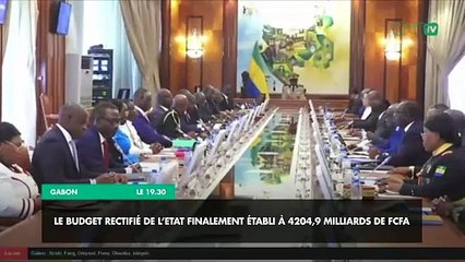 [#Reportage ]  Gabon: le budget rectifié de l’Etat finalement établi à 4204,9 milliards de FCFA