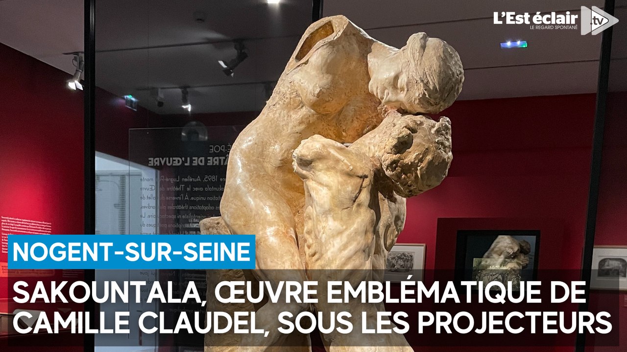Sakountala, œuvre emblématique de Camille Claudel, sous les projecteurs à Nogent-sur-Seine