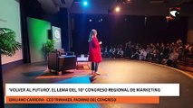 'Volver al futuro', el lema del 10° Congreso Regional de Marketing