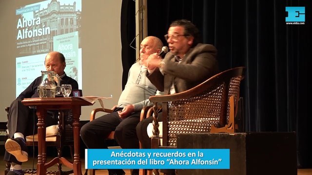 Anécdotas y recuerdos en la presentación del libro Ahora Alfonsín