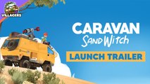 Caravan Sandwitch - Trailer de lancement