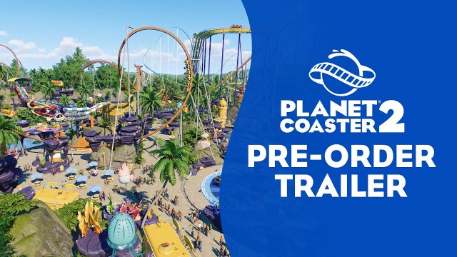 Planet Coaster 2 - Trailer date de sortie
