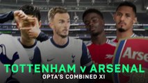 Tottenham v Arsenal - Opta's combined XI