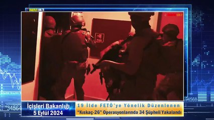 19 İlde FETÖ’ye Yönelik Düzenlenen “Kıskaç-26” Operasyonlarında 34 Şüpheli Yakalandı
