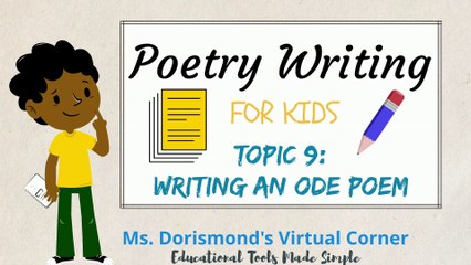 How to Write an Ode Poem | Poetry Writing for Kids and Beginners