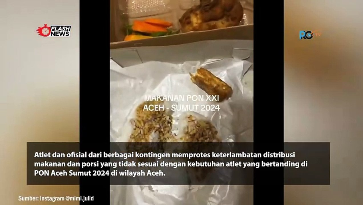 KONSUMSI PON 2024 DI ACEH DIPROTES ALET
