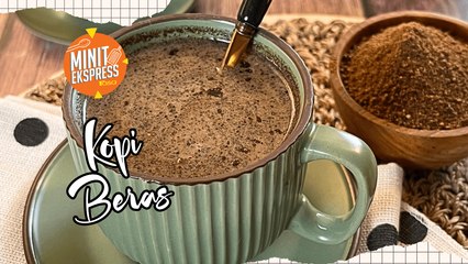 Resipi Kopi Beras, Rasa Seperti Kopitiam
