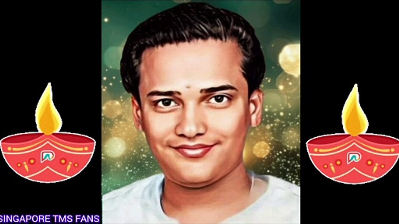 பாடல் பாடுவதில் முதல்வர் நமது டிஎம்எஸ் ஐயா M.THIRAVIDA SELVAN SINGAPORE TMS FANS