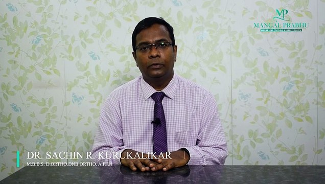 Orthopedic Surgeon in Navi Mumbai | Orthopedic Surgery Explained by Dr. Sachin R. Kurukalikar