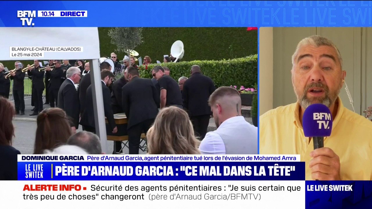 "C'est très long", estime le père d'Arnaud Garcia, sur la traque de Mohamed Amra