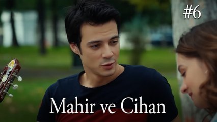 Cihan ve Mahir - Bir Litre Gözyaşı #6