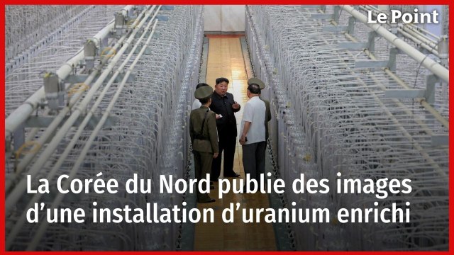 La Corée du Nord publie des images d’une installation d’uranium enrichi