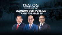 Dialog Poket Rakyat: Ekonomi Bumiputera: Transformasi 3P