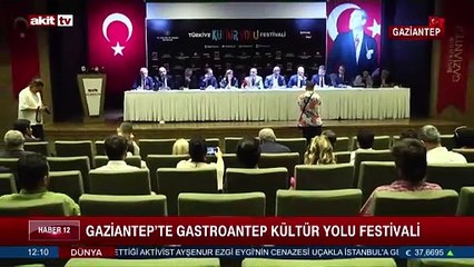 Gaziantep'te Gastroantep Kültür Yolu Festivali