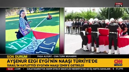 Ayşenur Ezgi Eygi’nin naaşı Türkiye’de