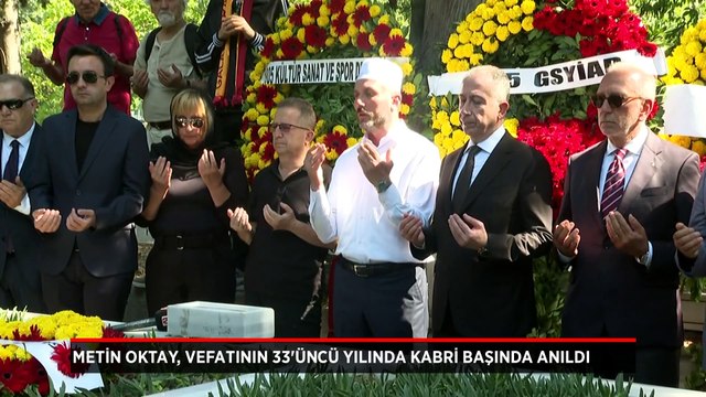 Metin Oktay, vefatının 33'üncü yılında kabri başında anıldı