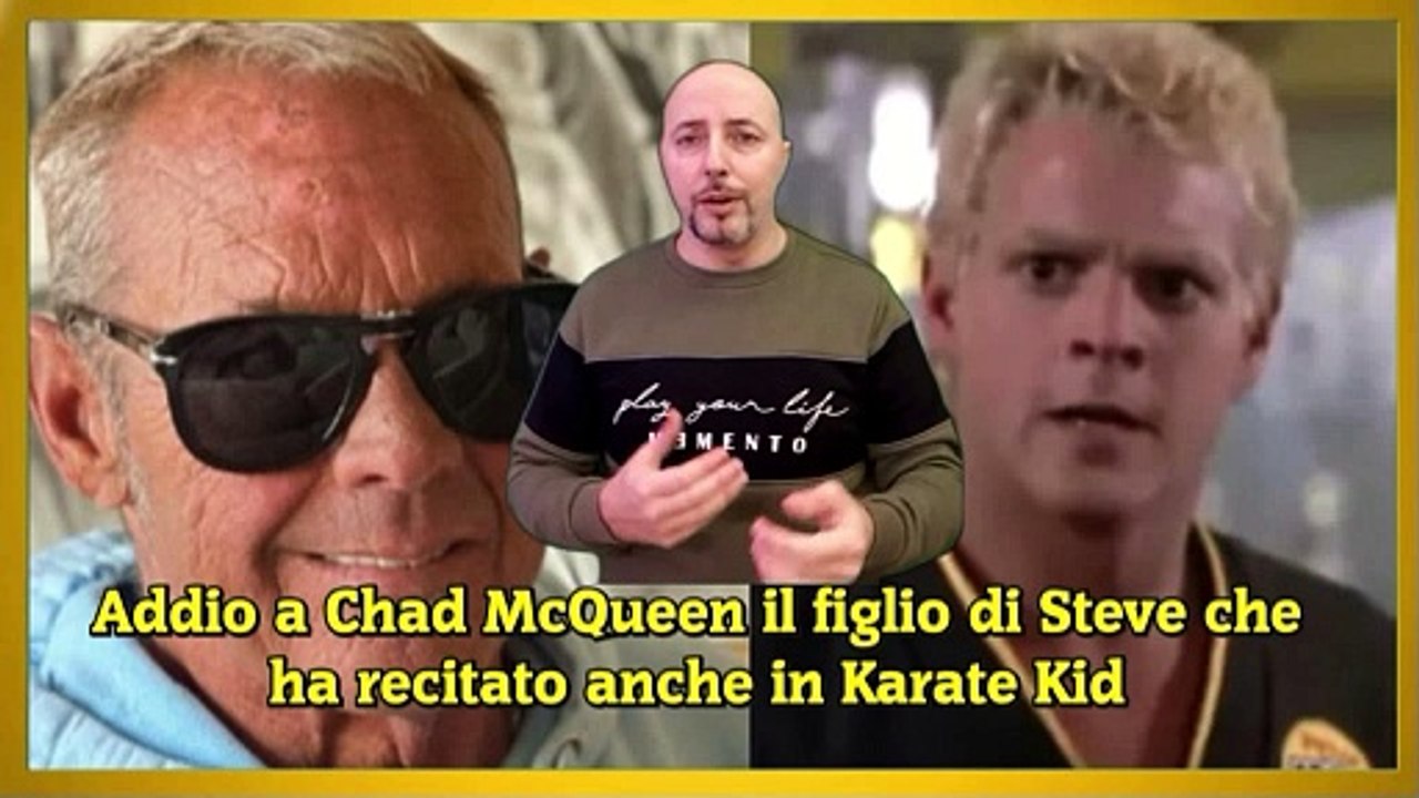 Addio a Chad McQueen il figlio di Steve che ha recitato anche in Karate Kid