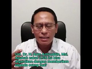 Apakah zakat 2.5% itu bisa digantikan dengan memberikan kepada orang tua?