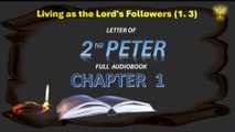 Holy Bible Audio 2nd Peter   Full Contemporary English  1 to 3