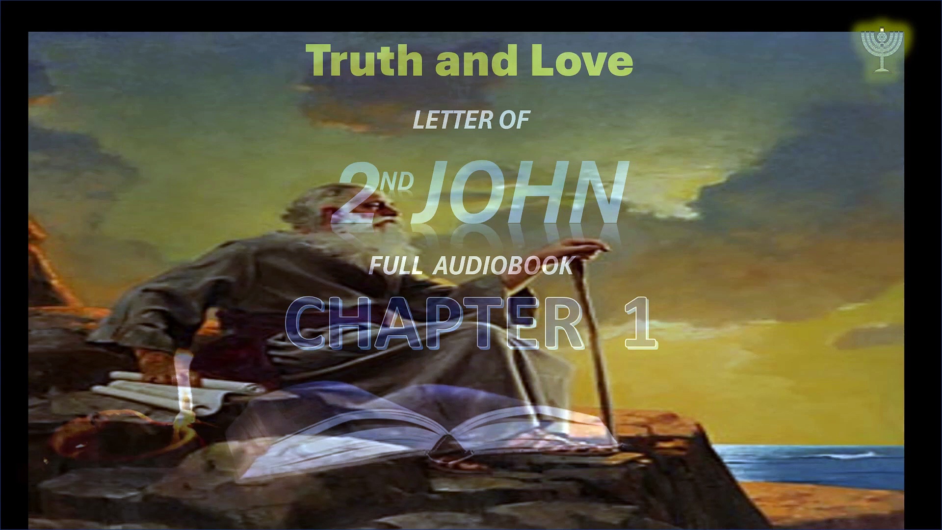 Holy Bible Audio 2nd John   Full Contemporary English