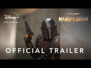 The Mandalorian Official Trailer on Disney+