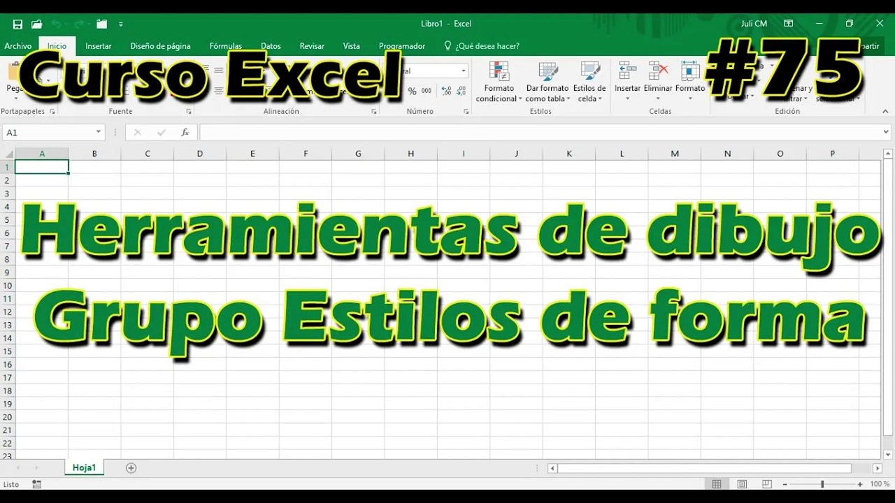 CURSO EXCEL [75] ► Herramientas de DIBUJO  - GRUPO ESTILOS DE FORMA