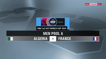 Le replay de Algérie - France - Basket 3x3 (H) - Coupe du monde U23
