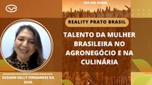 Reality Show Prato Brasil: Talento da mulher brasileira no agronegócio e na culinária