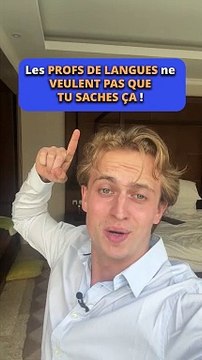 Les profs de langue ne veulent pas que tu saches ça