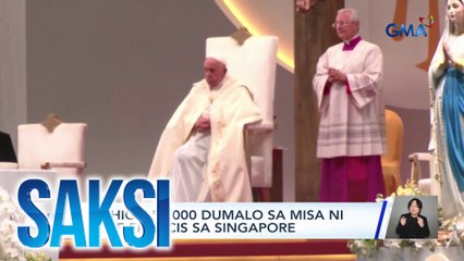 Mahigit 50,000 dumalo sa misa ni Pope Francis sa Singapore | Saksi