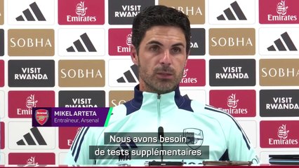 Arteta : "Martin Ødegaard ? On a besoin d'examens supplémentaires"