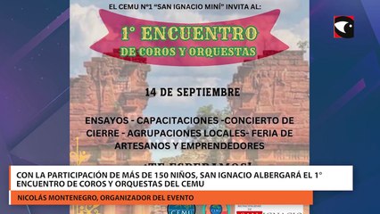 Download Video: Con la participación de más de 150 niños, San Ignacio albergará el 1° Encuentro de Coros y Orquestas del CEMU