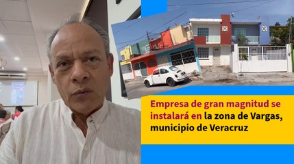 empresa de gran magnitud en la zona de Vargas, municipio de Veracruz